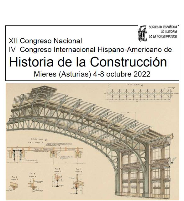 Call for papers. IV Congreso Internacional Hispano-Americano de Historia de la Construcción